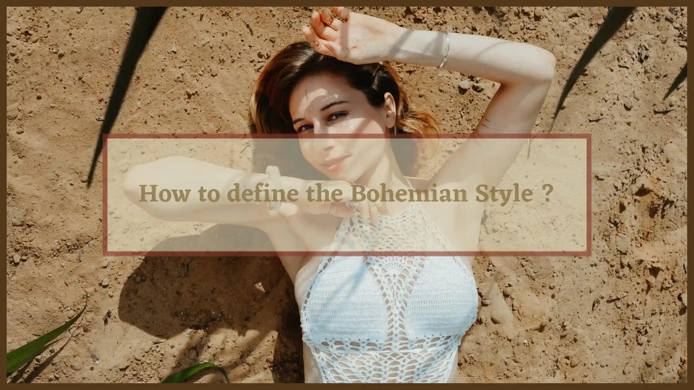 How to define the Bohemian Style? – Bobo Mood