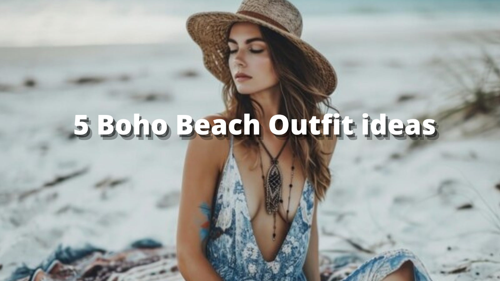 5 Boho Beach Outfit ideas
