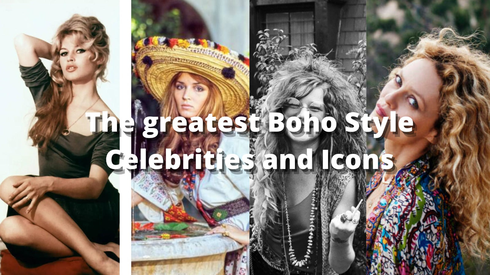The greatest Boho Style Celebrities and Icons