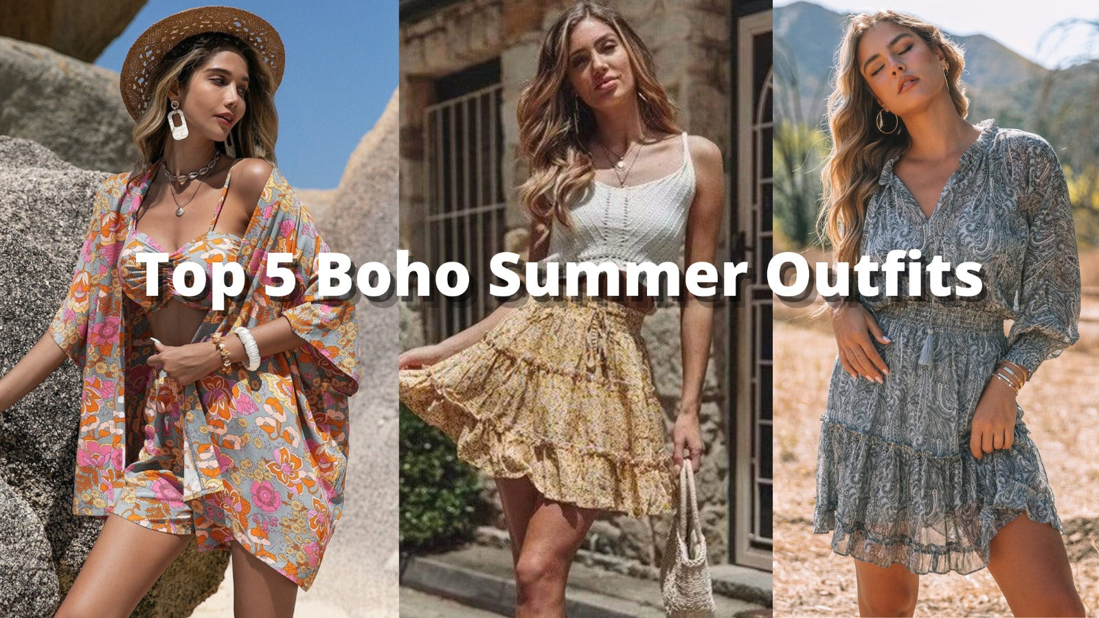 Top 5 Boho Summer Outfits